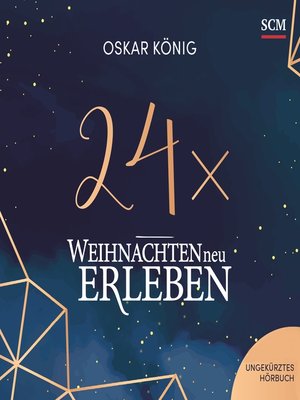 cover image of 24 x Weihnachten neu erleben